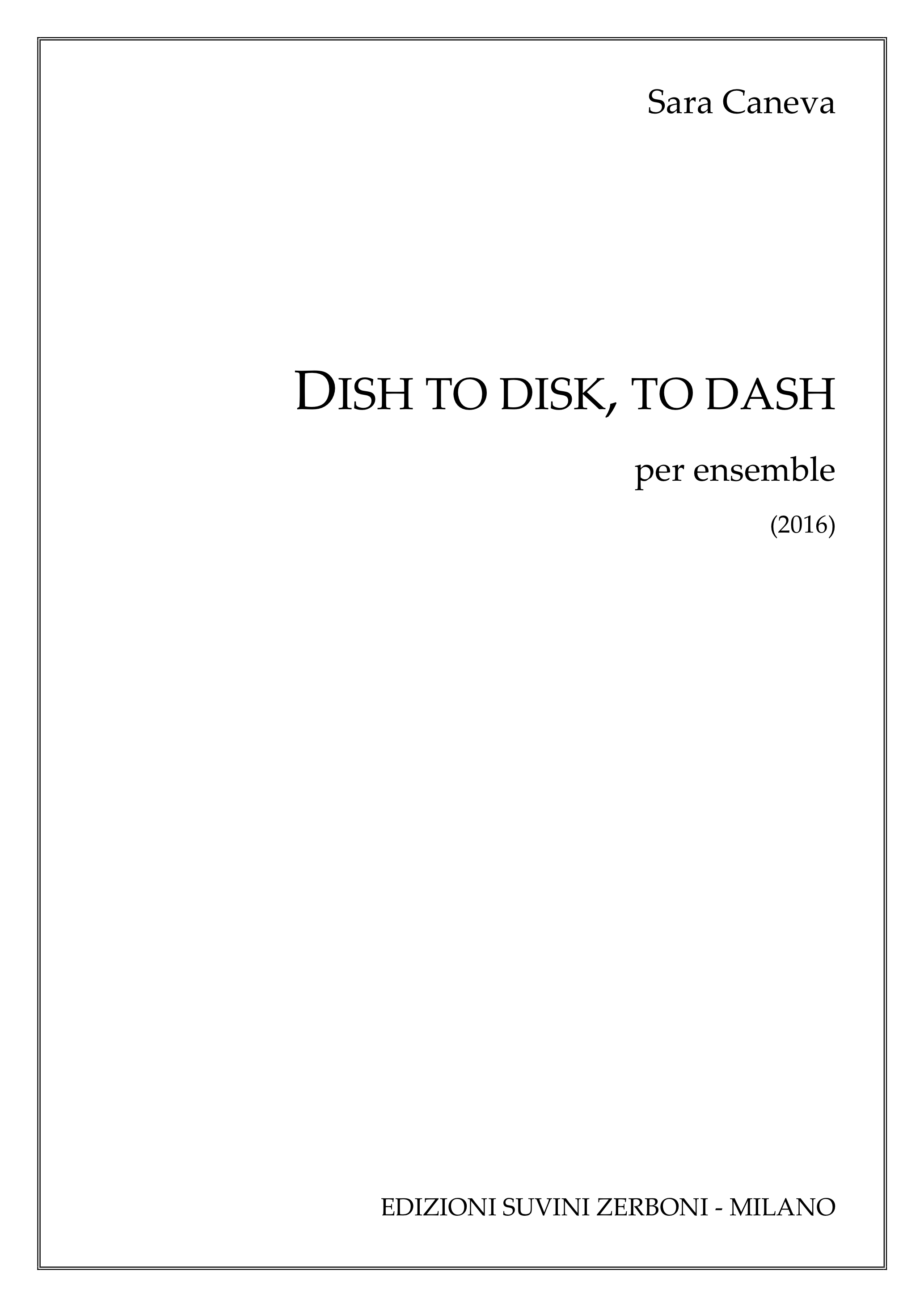 DISH to DISK to DASH_Caneva 1